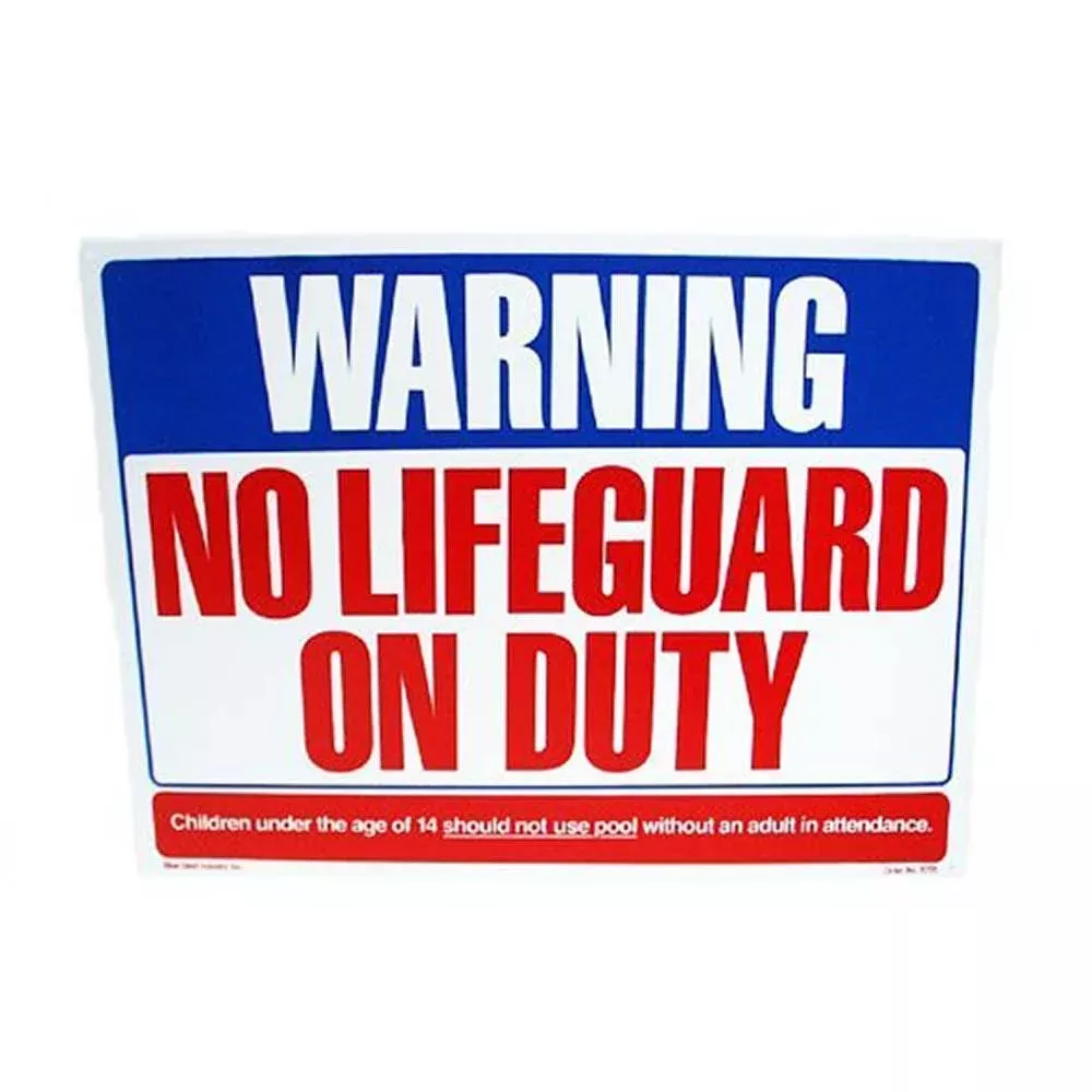 No Lifeguard on Duty Swimming Pool Sign 24"x18"