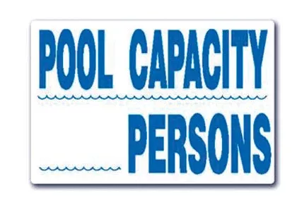 "Pool Capacity" Sign 12" X 18" | SW-15